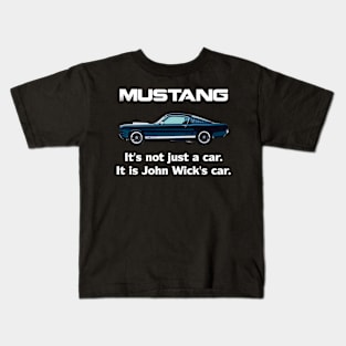 It's not just a car. It is John Wick's car. Kids T-Shirt